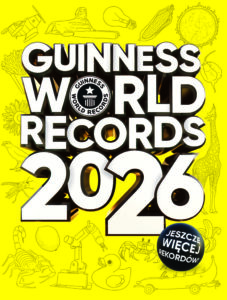 Księga Rekordów Guinnessa 2026 - Polska Edycja